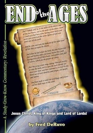 End of the Ages: A Study-Grow-Know Commentary: Revelation by Hannah Richards 9780977424498