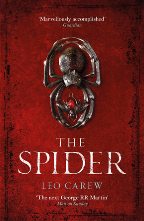 The Spider (The UNDER THE NORTHERN SKY Series, Book 2) by Leo Carew