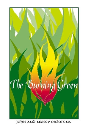 Burning Green by John McKenna 9780965351713