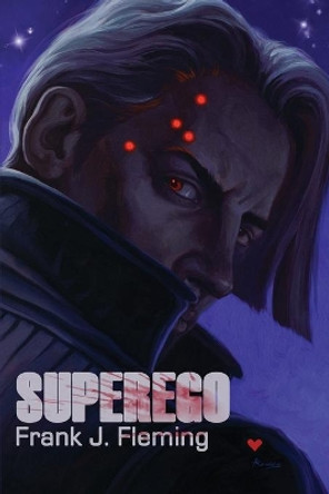 Superego by Frank J Fleming 9780978683214