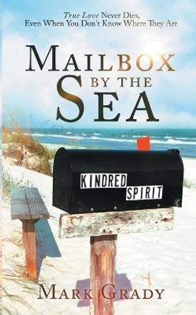 Mailbox by the Sea by Mark Grady 9780981687230