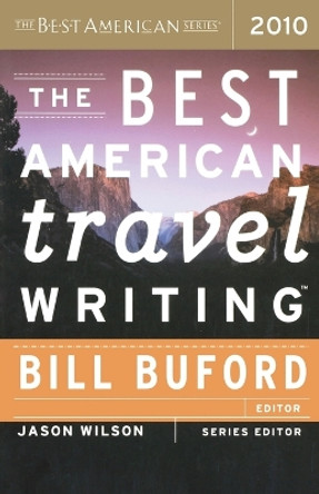 The Best American Travel Writing by Jason Wilson 9780547333359