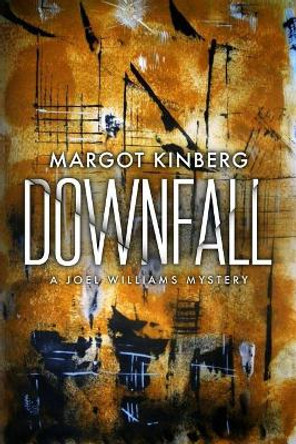 Downfall by Lesley Fletcher 9780997889277