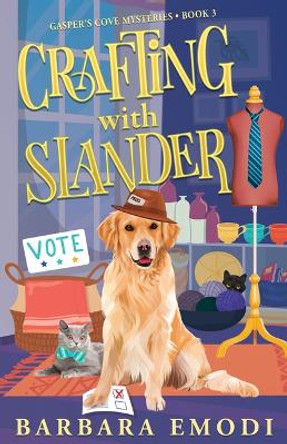 Crafting with Slander by Barbara Emodi 9781644035054