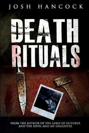 Death Rituals by Josh Hancock 9780997773071