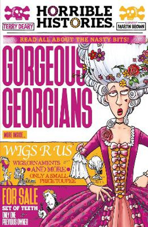 Gorgeous Georgians (newspaper edition) by Terry Deary 9780702312403