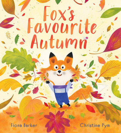 Fox's Favourite Autumn (PB) by Fiona Barker 9780702313929