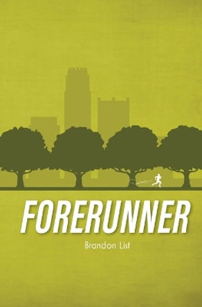 Forerunner by Brandon List 9780998157917