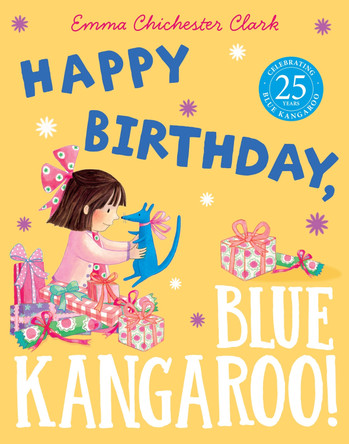 Happy Birthday, Blue Kangaroo! by Emma Chichester Clark 9780007232314