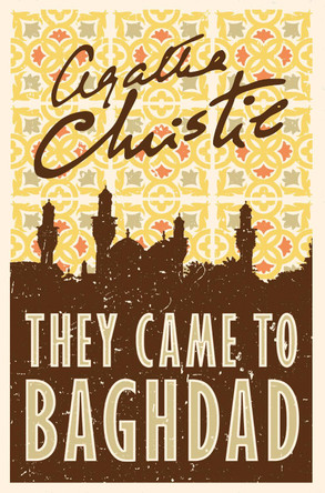 They Came to Baghdad by Agatha Christie 9780008196356