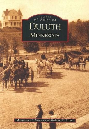 Duluth by Sheldon T Aubut 9780738518916