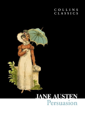 Persuasion (Collins Classics) by Jane Austen 9780007368617