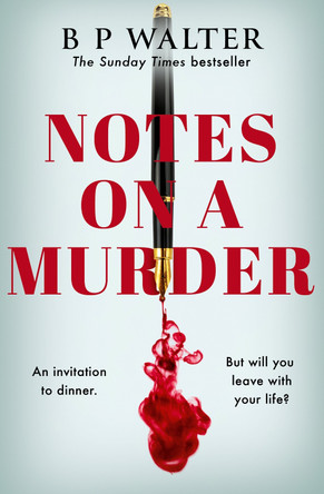 Notes on a Murder by B P Walter 9780008618711
