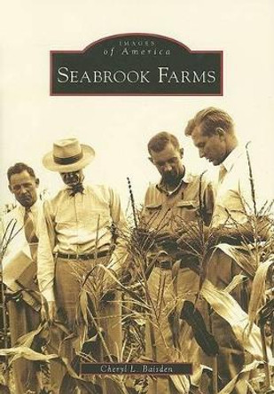 Seabrook Farms by Cheryl Baisden 9780738550329