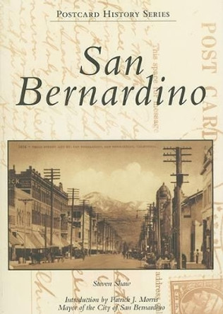 San Bernardino by Steven Shaw 9780738555812
