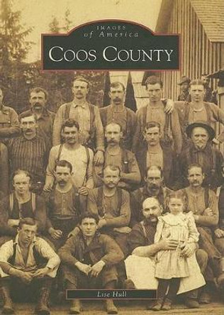 Coos County by Lise Hull 9780738548036