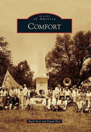 Comfort by Ruth Kiel 9780738579481