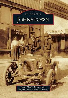 Johnstown by Sandy Wailes Bennett 9780738581194