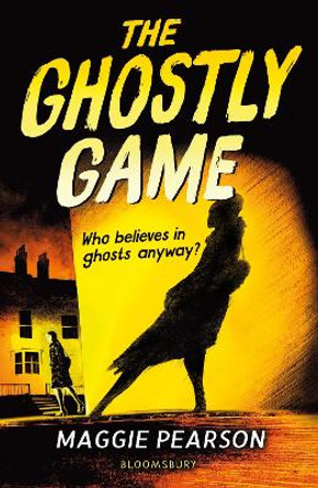 The Ghostly Game by Maggie Pearson