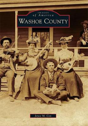 Washoe County by Joyce M. Cox 9780738581682