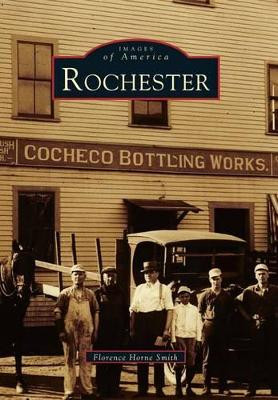 Rochester by Florence Horne Smith 9780738589763