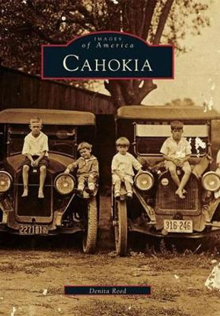 Cahokia by Denita Reed 9780738589978