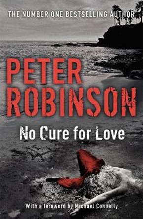 No Cure For Love by Peter Robinson