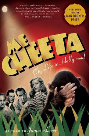 Me Cheeta: My Life in Hollywood by Cheeta 9780061647802