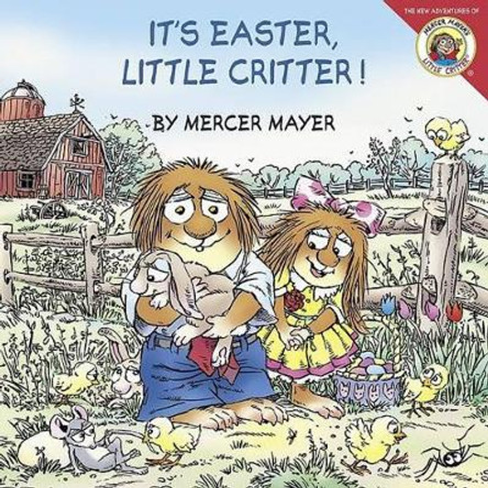It's Easter, Little Critter! by Mercer Mayer 9780060539740