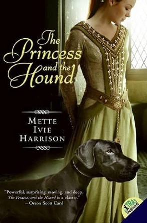 The Princess and the Hound by Mette Ivie Harrison 9780061131899