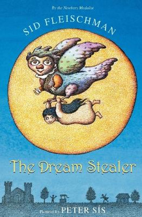 The Dream Stealer by Sid Fleischman 9780061787294