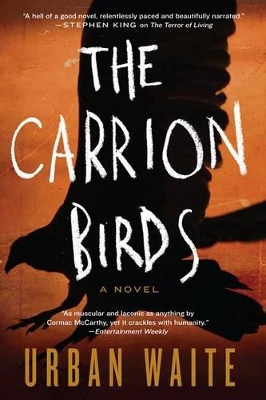 The Carrion Birds by Urban Waite 9780062216892