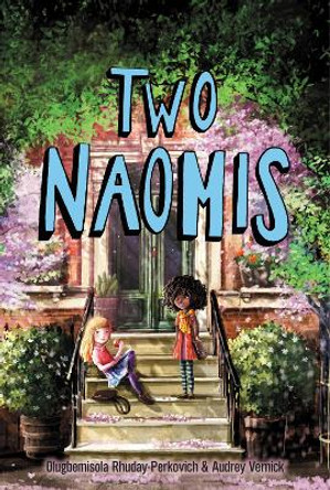 Two Naomis by Olugbemisola Rhuday-Perkovich 9780062414267