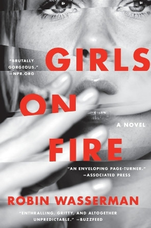 Girls on Fire by Robin Wasserman 9780062417145