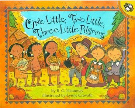 One Little, Two Little, Three Little Pilgrims by B.G. Hennessy 9780142300060