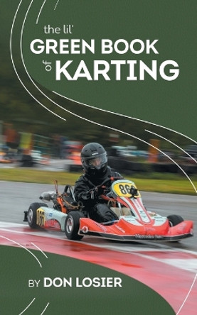 Green Book of Karting by Don Losier 9780228856603