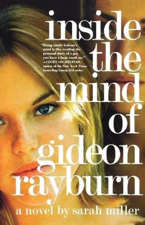 Inside the Mind of Gideon Rayburn by Sarah Miller 9780312333768