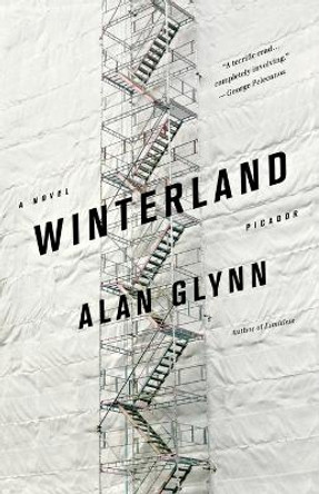 Winterland by Alan Glynn 9780312572990