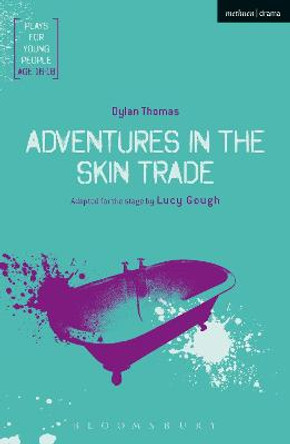 Adventures in the Skin Trade by Lucy Gough