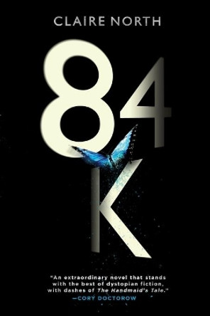 84k by Claire North 9780316316804