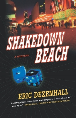 Shakedown Beach: A Mystery by Eric Dezenhall 9780312307738