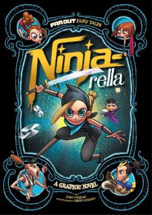 Ninja-rella: A Graphic Novel by Joey Comeau