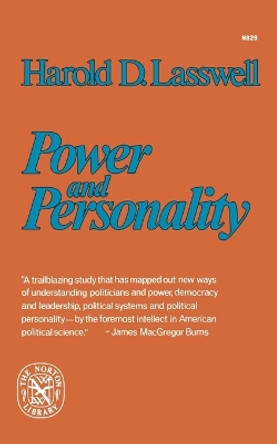 Power and Personality by Harold Dwight Lasswell 9780393008296