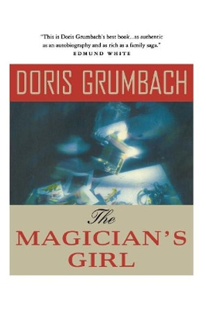 MAGICIAN'S GIRL PA by Doris Grumbach 9780393310917