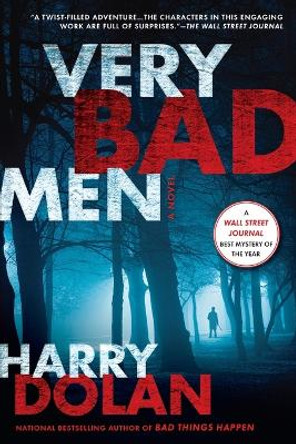 Very Bad Men by Harry Dolan 9780425247617