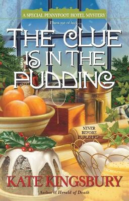 The Clue is in the Pudding by Kate Kingsbury 9780425253274