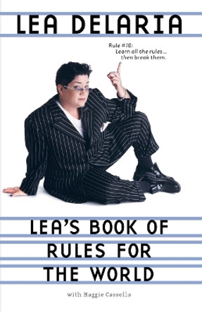 Lea's Book of Rules for the World by Lea DeLaria 9780440508540