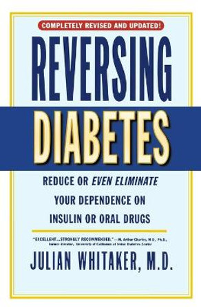 Reversing Diabetes by Julian Whitaker 9780446676588
