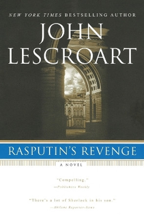 Rasputin's Revenge by John Lescroart 9780451209818