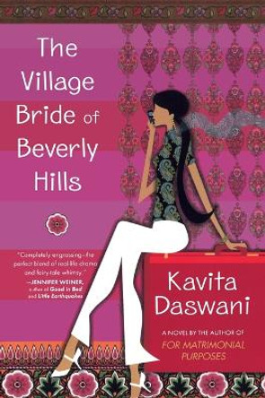 The Village Bride of Beverly Hills by Kavita Daswani 9780452286566